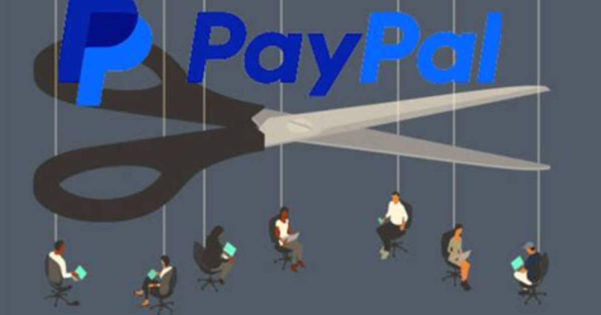Layoffs Continue as Payment Firm Paypal Plans to Cut off More Than 2000 Jobs: Report