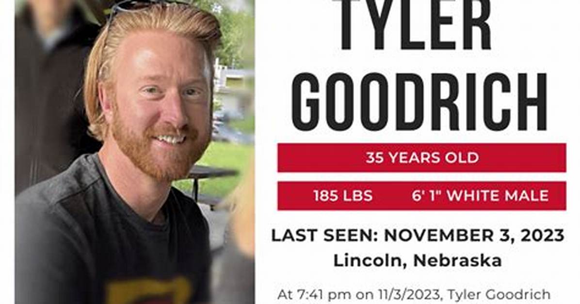 Lincoln Resident ‘Tyler Goodrich’ Is Missing; Help to Find Him