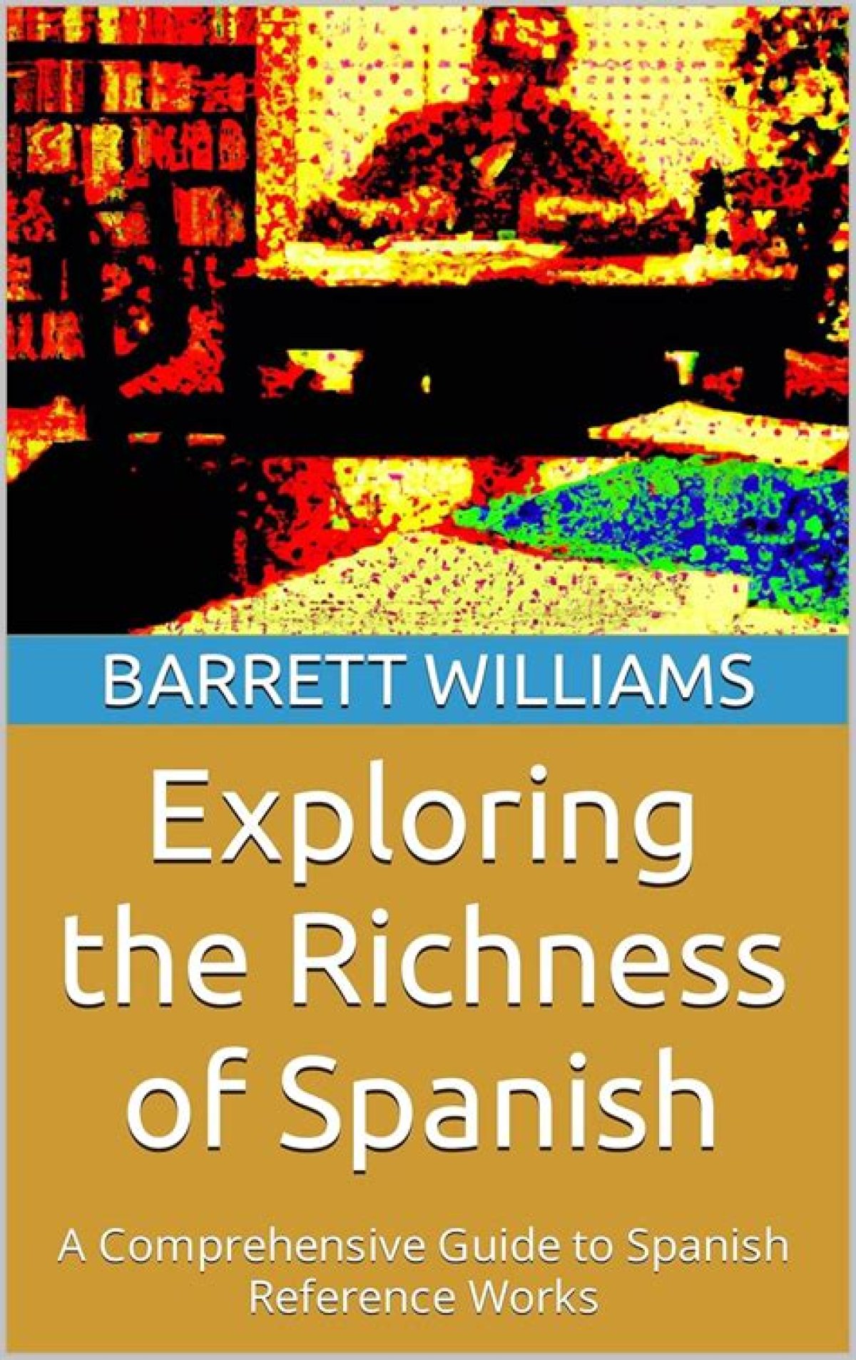 Mature Spanish: Exploring the Richness of Spanish Language and Culture