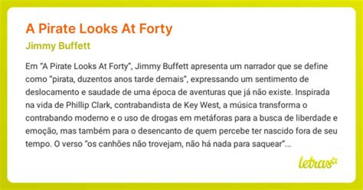 Meaning of “A Pirate Looks at Forty” by Jimmy Buffett