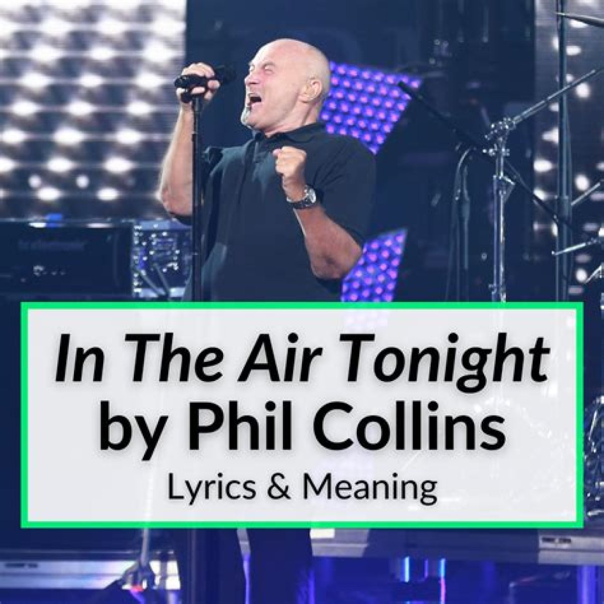 Meaning of “In the Air Tonight” by Phil Collins