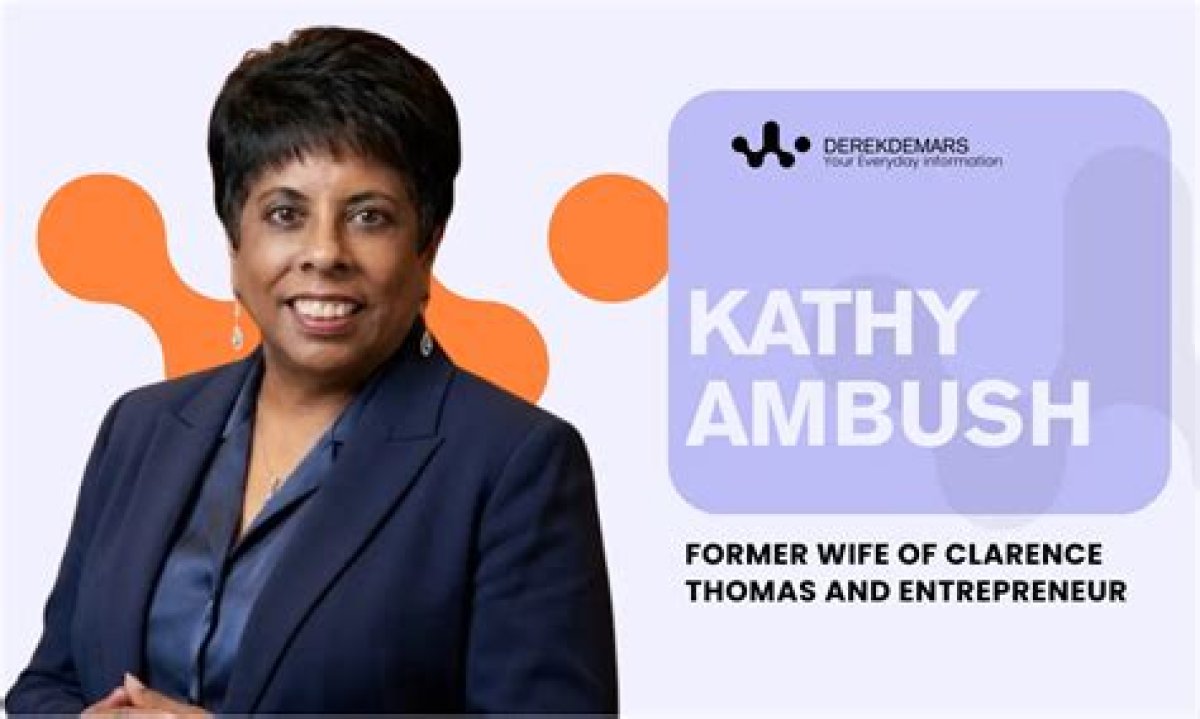 Meet Kathy Ambush — Ex Wife of Clarence Thomas