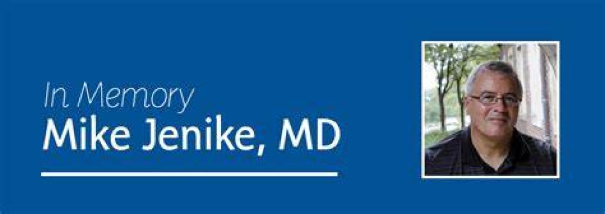 Michael Jenike, Former Medical Director at Mclean Hospital Passes Away in Boston, Ma