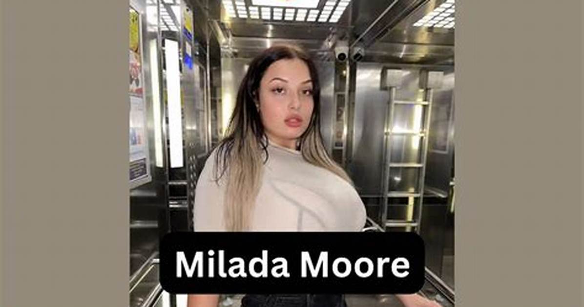 Milada Moore Biography, Wiki, Height, Weight, Age, Salary & More