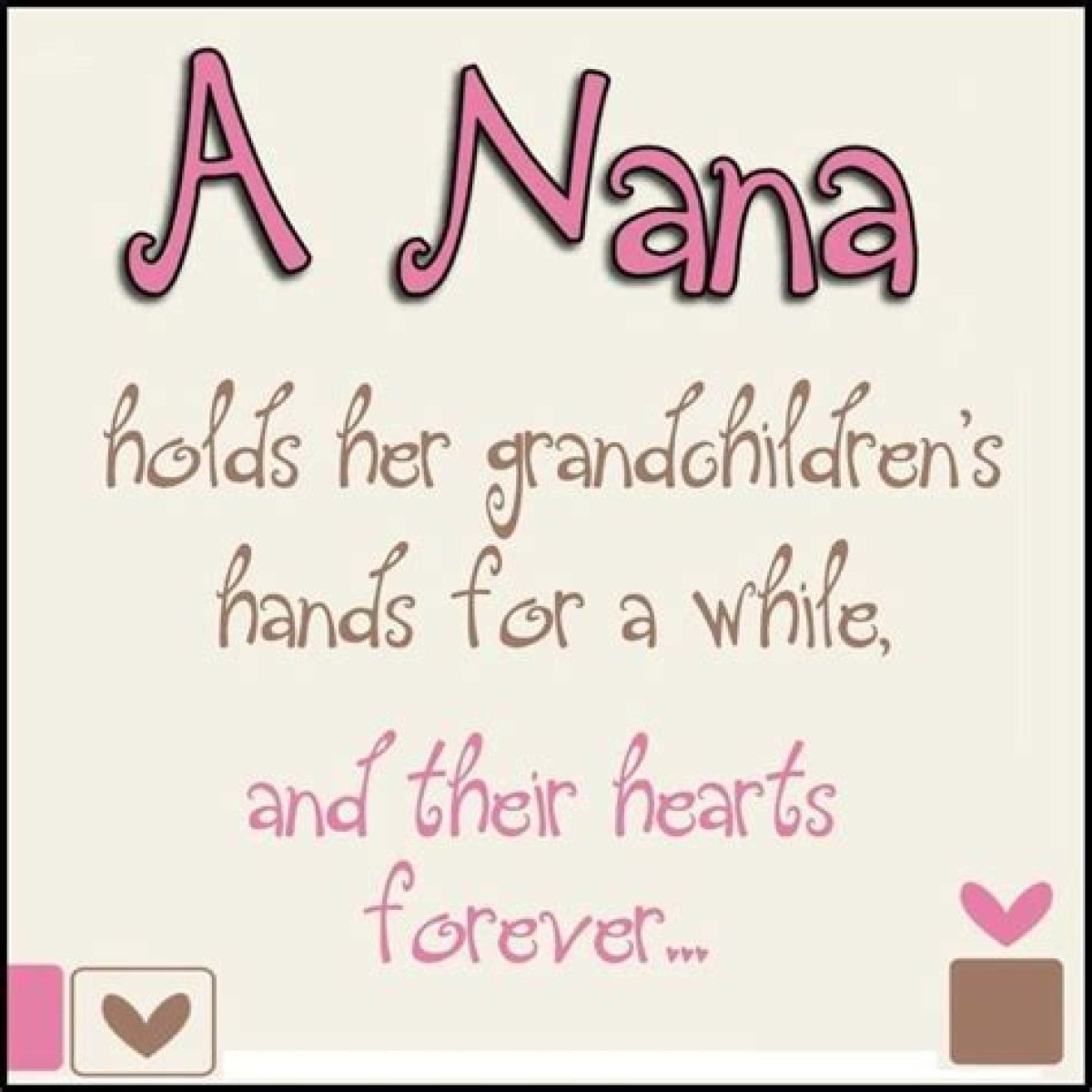 Nana Quotes: Inspiring Words for a Beautiful Life
