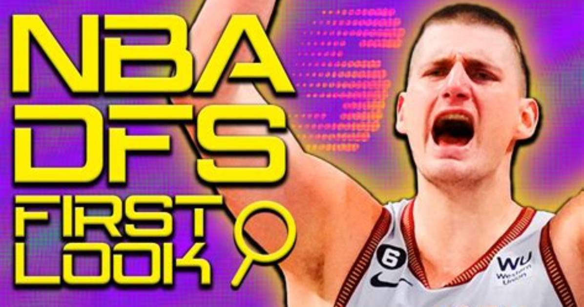 Nba Dfs First Look: Tuesday, January 9Th