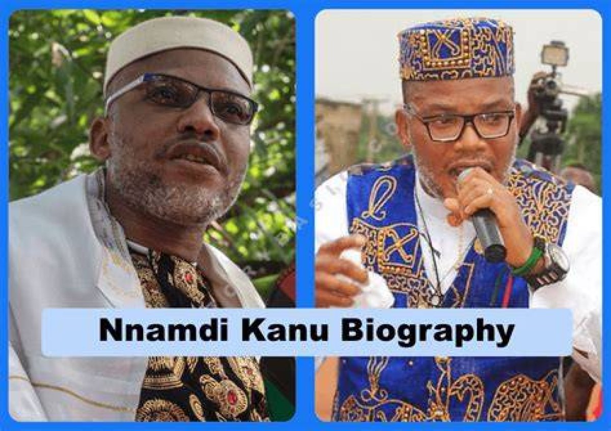 Nnamdi Kanu: the Story of a Nigerian Activist and Leader