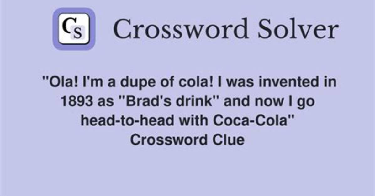 Ola! I'm a Dupe of Cola! I Hit the Market in 1963 and I'm Synonymous with a Can Opener