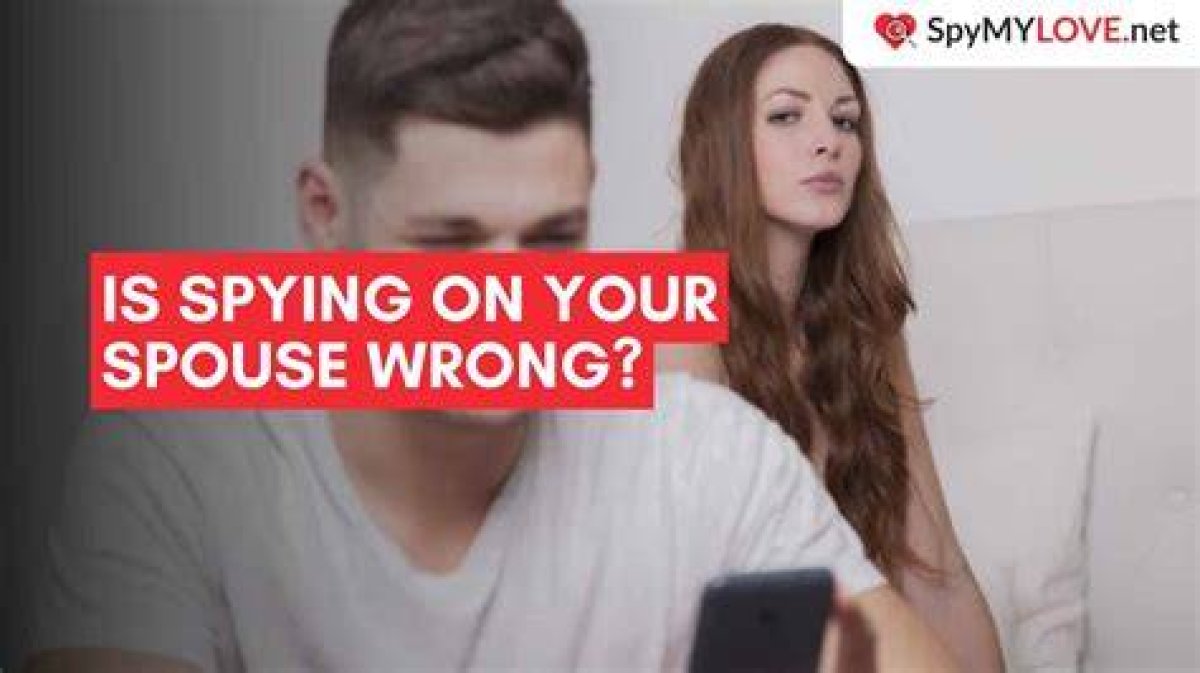 Opinion | Is Your Spouse Spying on You? or Are You Snooping on Your So? How to Deal with the Trust and Insecurity Issues