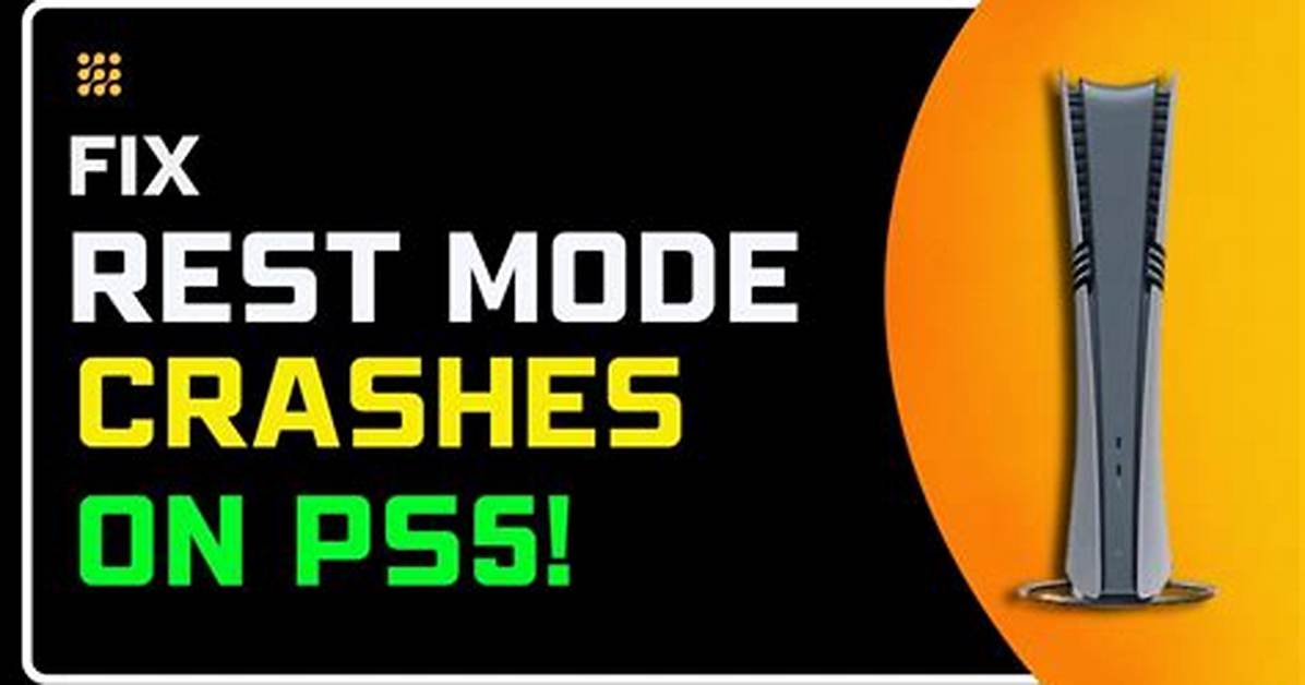 Ps5 Rest Mode Reportedly Causing Crashes and Issues with Certain Launch Games