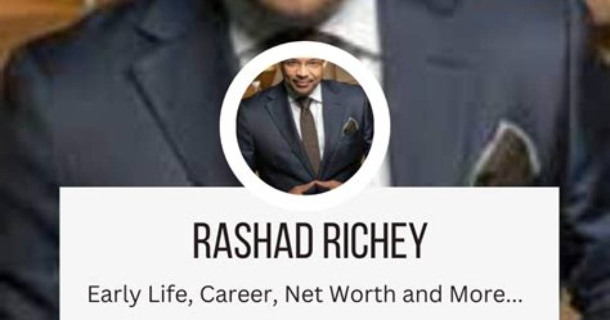 Rashad Richey Net Worth | Rashad Richey Bio, Wife, Twitter, Education and Success Story