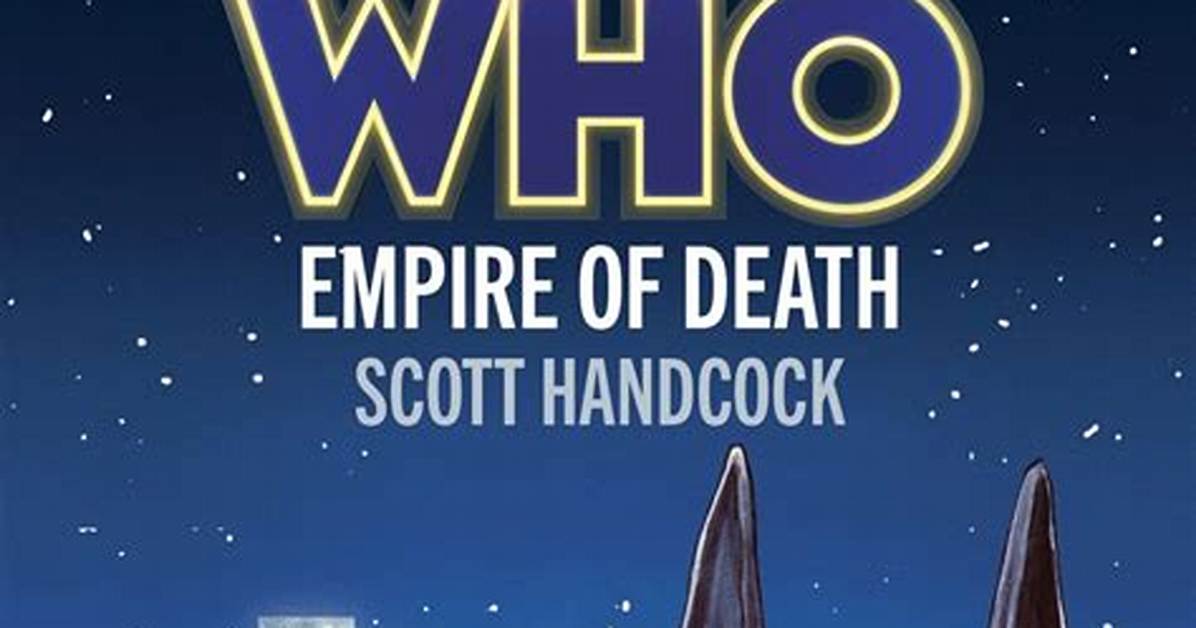 Review: Doctor Who, “Empire of Death”