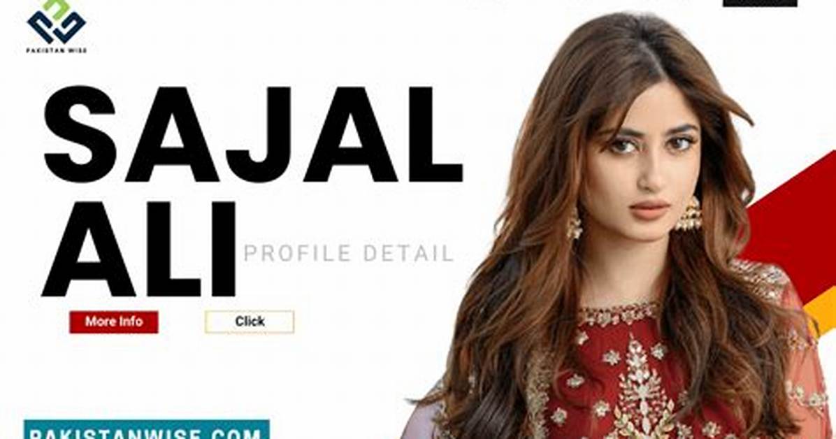 Sajal Ali: the Rising Star of Pakistani Television