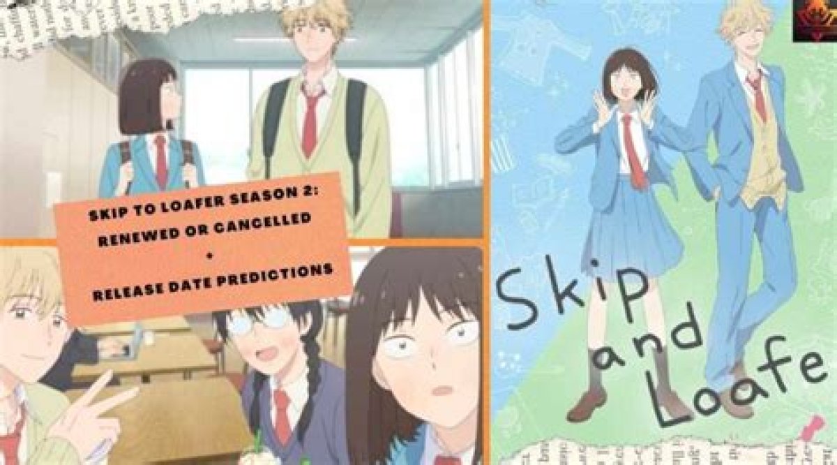 Skip and Loafer Season 2 Renewal Status, Plot and Potential Release Date