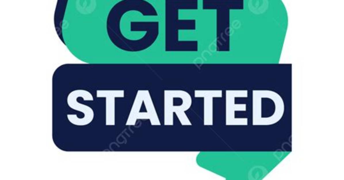 Started