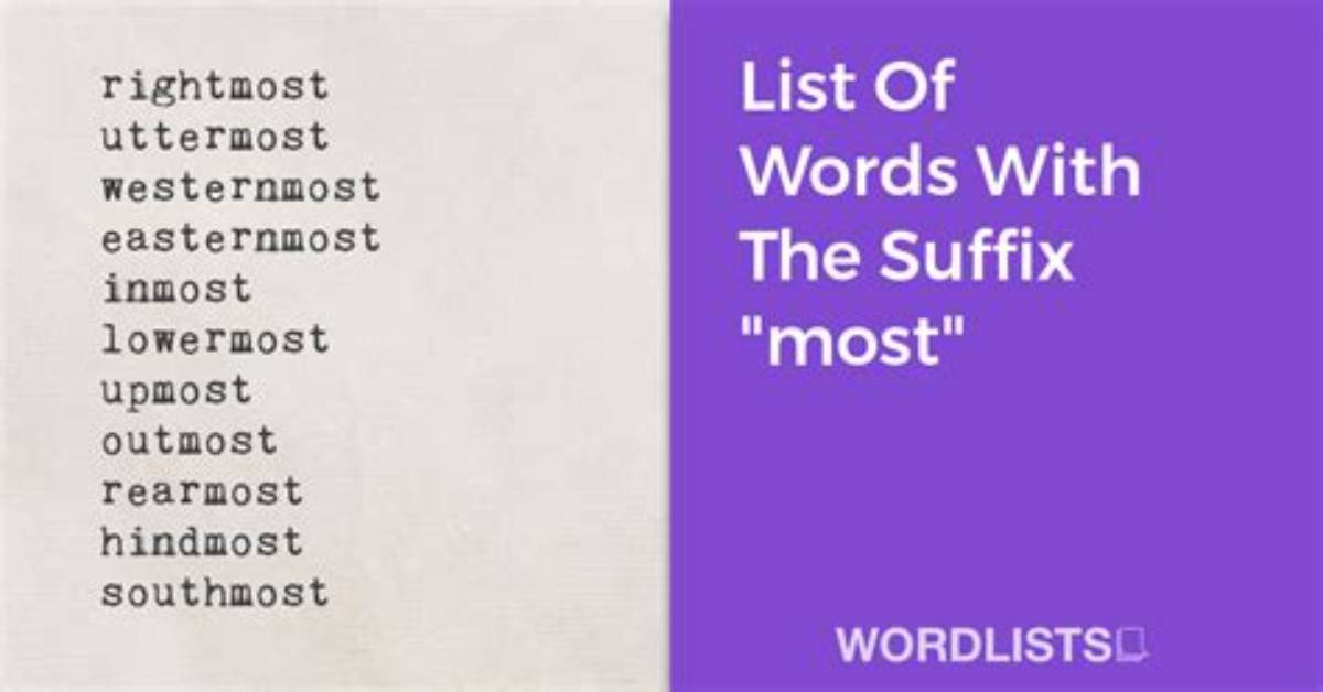 Suffix Indicating Most