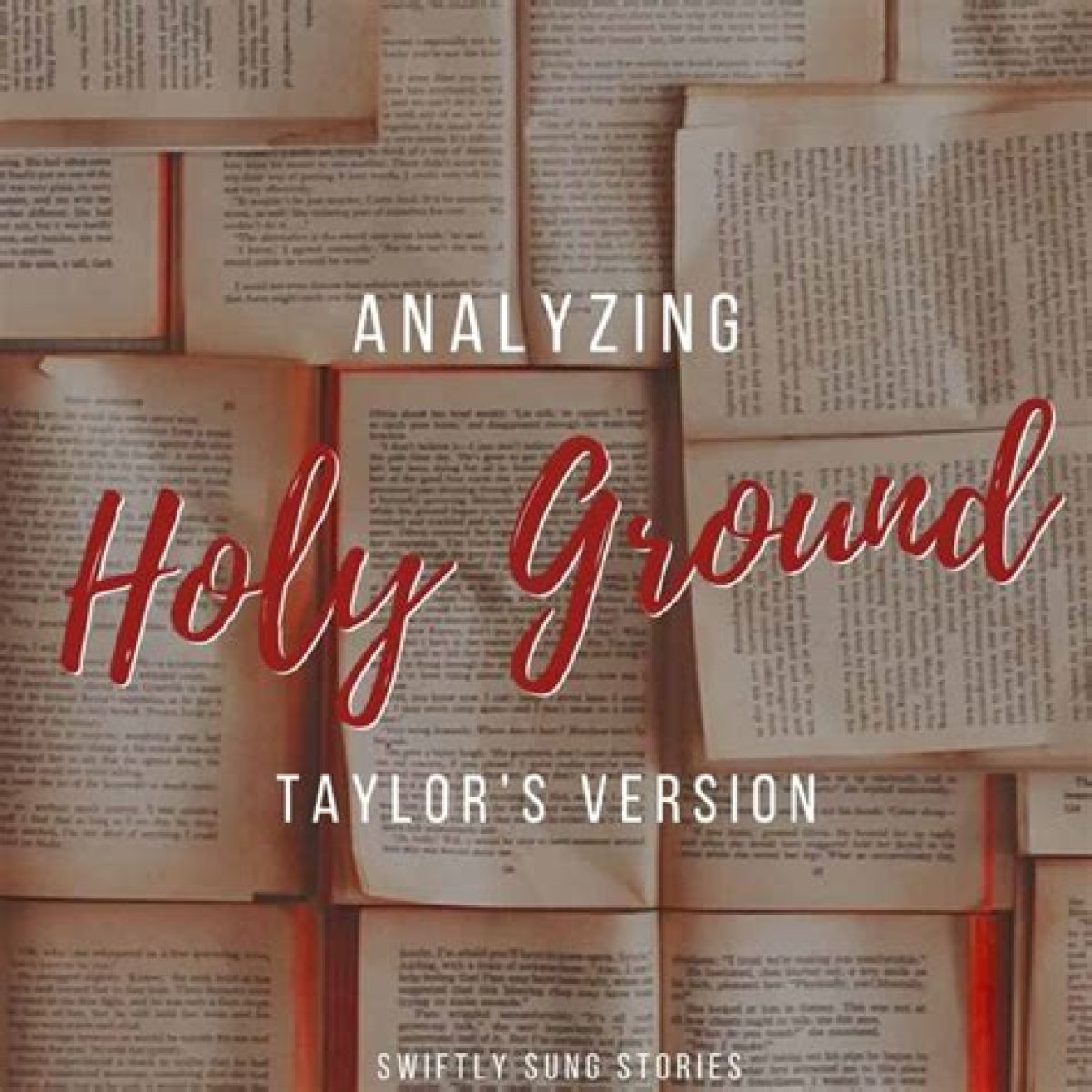 Taylor Swift’s “Holy Ground” Lyrics Meaning