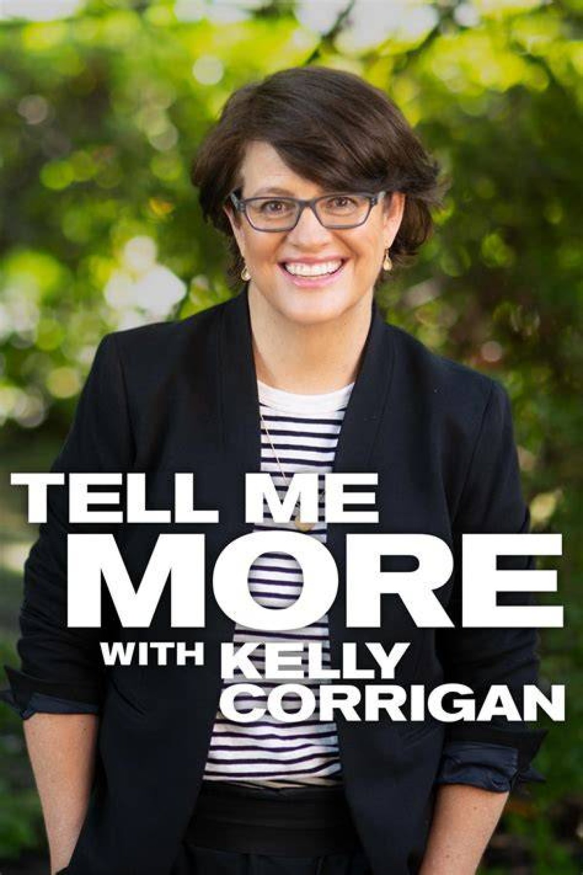 Tell Me More with Kelly Corrigan | Steve Kerr | Season 2 | Episode 8