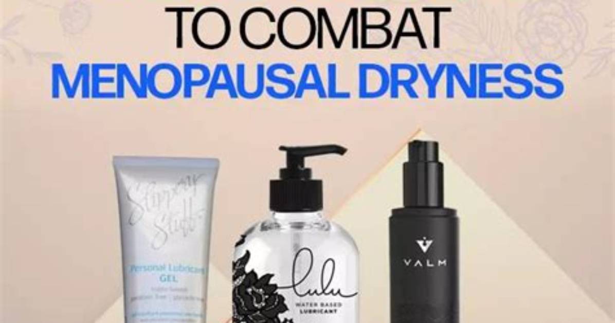 The Best Natural Lubricant for Menopause to Increase Your Pleasure