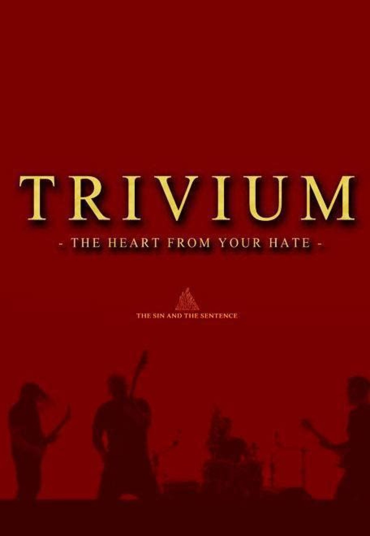 “The Hate from Your Heart” by Trivium