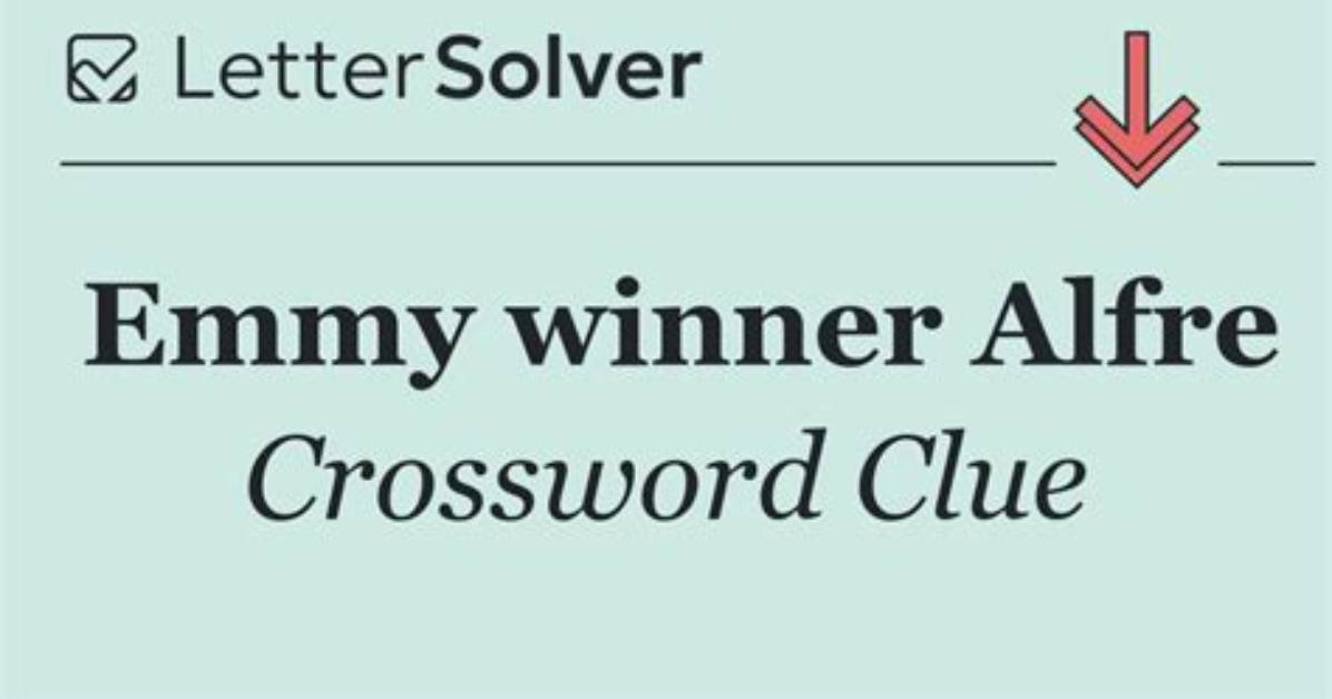 Thomas Joseph Emmy Winner Patricia 6 Letters Crossword Clue Answers