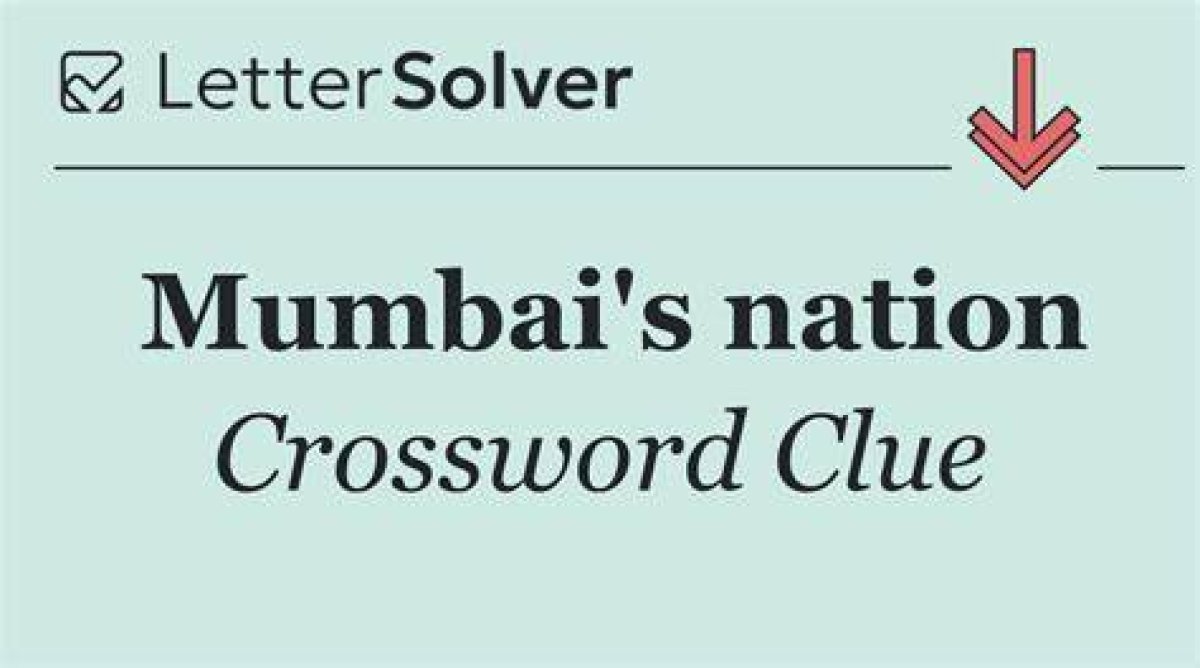 Thomas Joseph Mumbai's Nation Crossword Clue