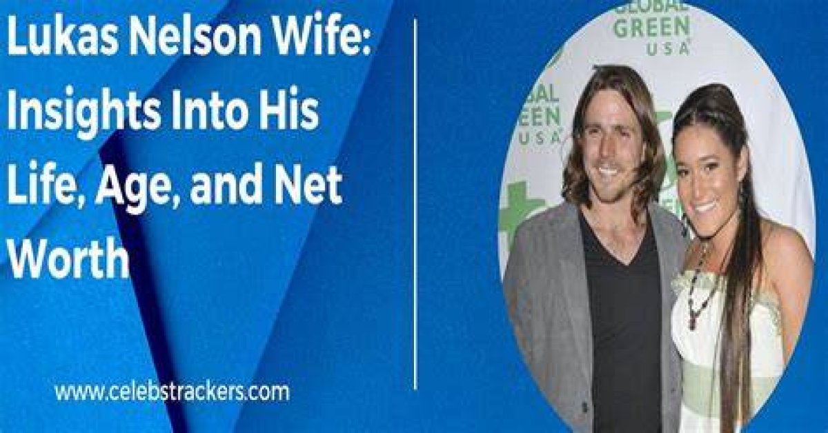 Unveiling the Inspiring Influence of Lukas Nelson's Mother: Discoveries and Insights