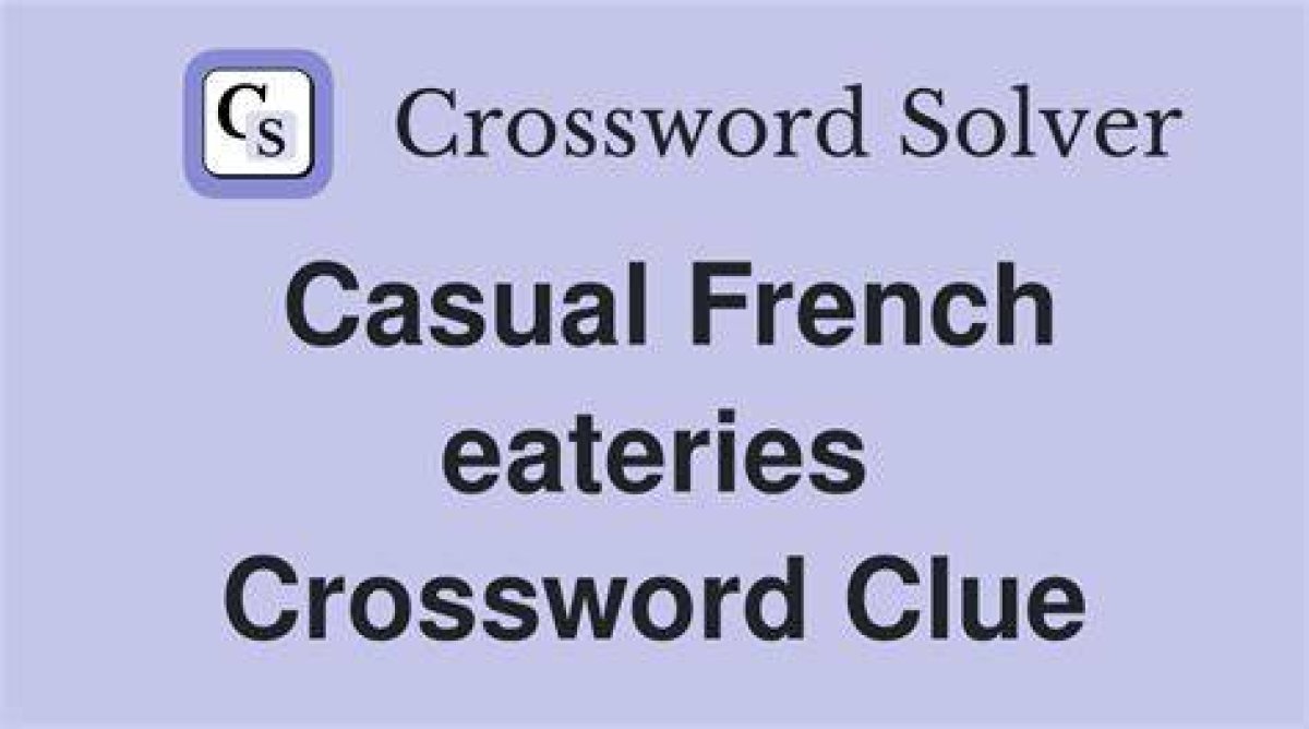 Usa Today Cozy French Eateries Crossword Clue Answer