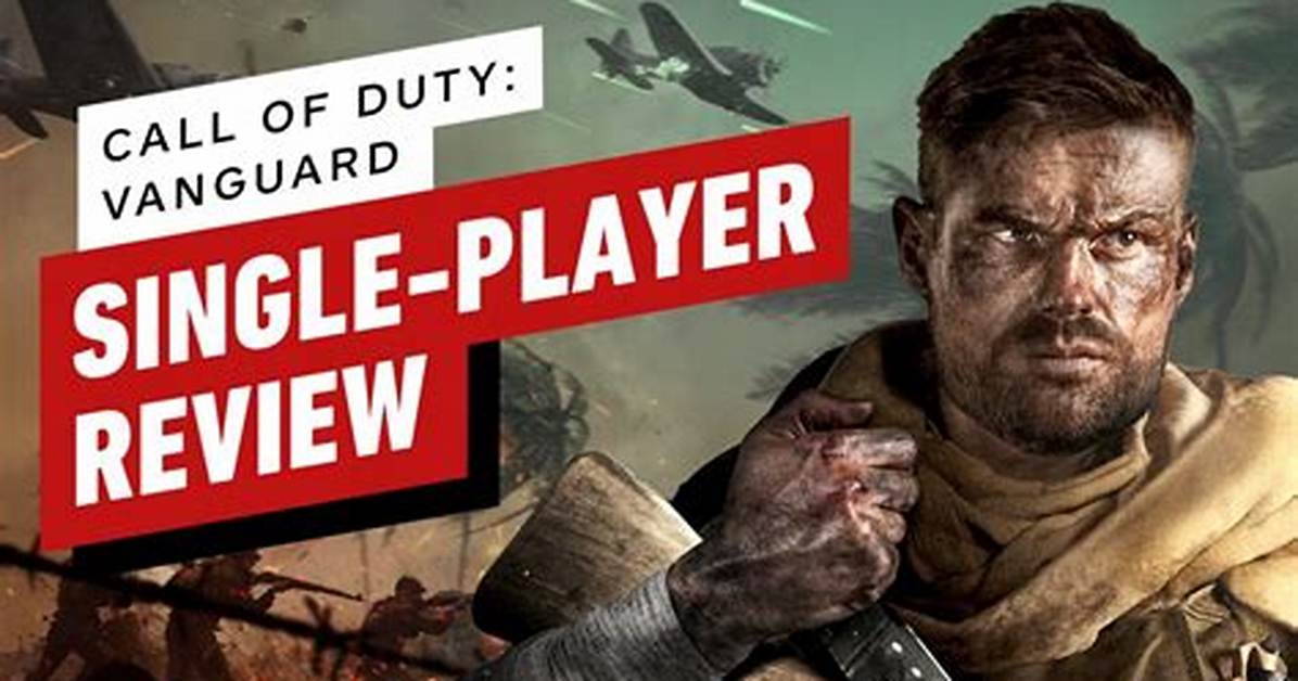 Vanguard Worth It for the Single Player?