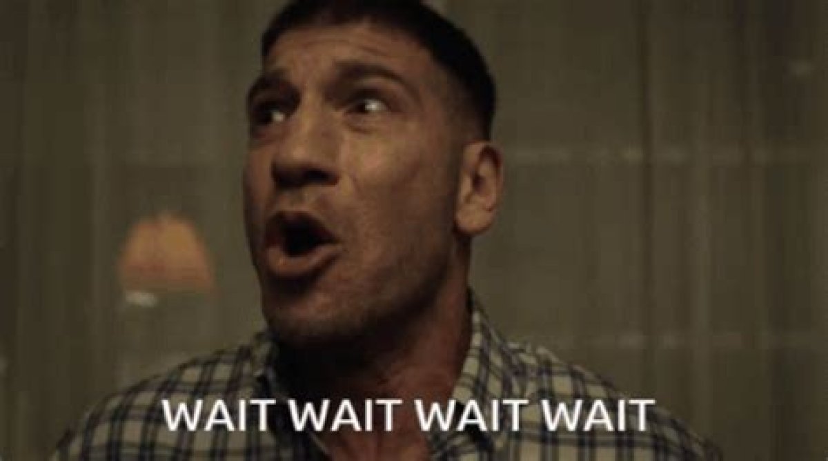 Wait Just ___! : 2 Wds.