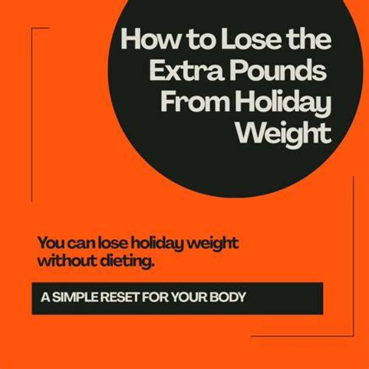 Want to Lose That Holiday Weight? 8 Tips to Trim Down Safely and Keep the Kilos Off, from Eating Whole Foods to Drinking Water