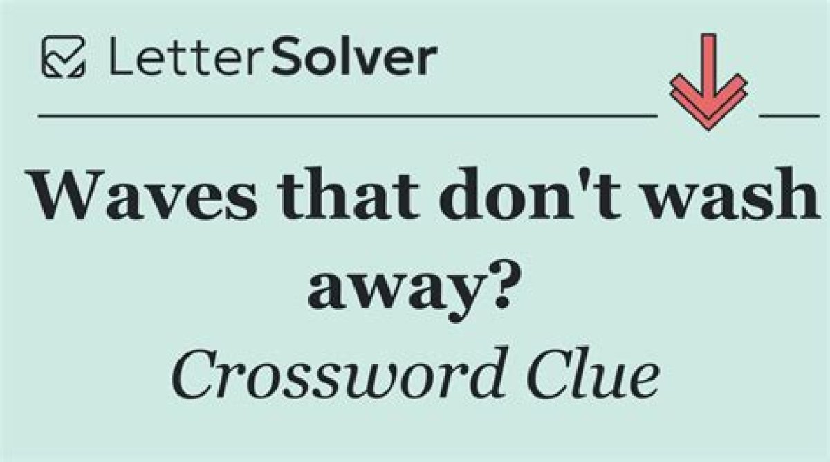 Wash Away over Time Crossword Clue Universal
