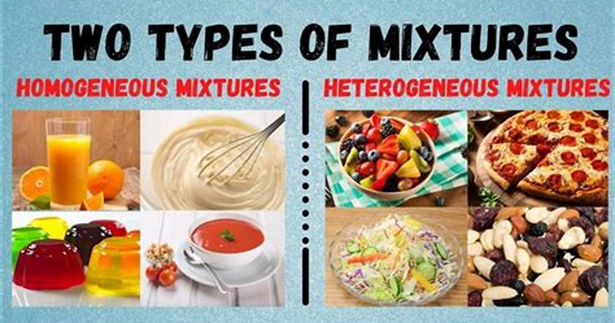 What Are 5 Mixtures?