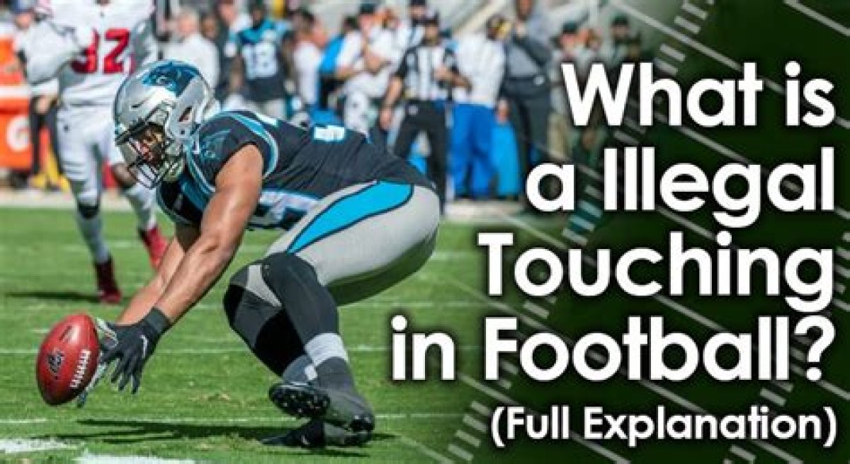 What Is Illegal Touching in Football?