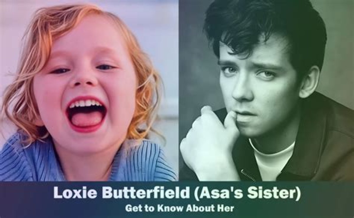 Who Is Asa Butterfield's Sister Loxie Butterfield? Her Age, Height