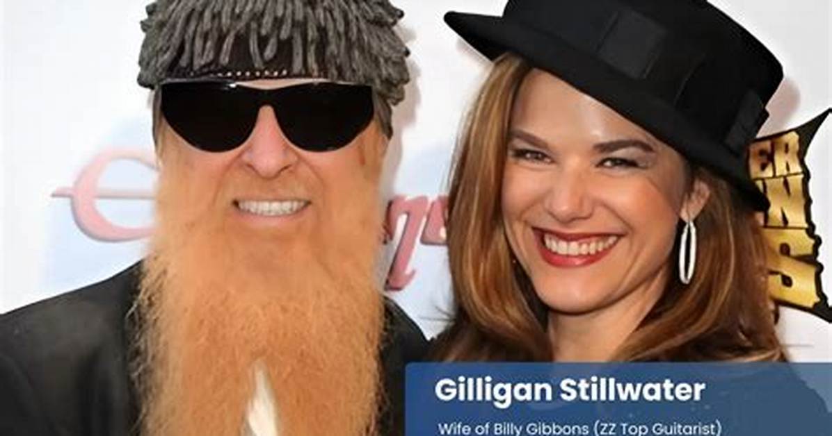 Who Is Billy Gibbon’s Wife Gilligan Stillwater? Her Age, Height. Bio