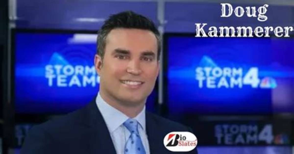 Who Is Meteorologist Doug Kammerer? His Age, Wife & More