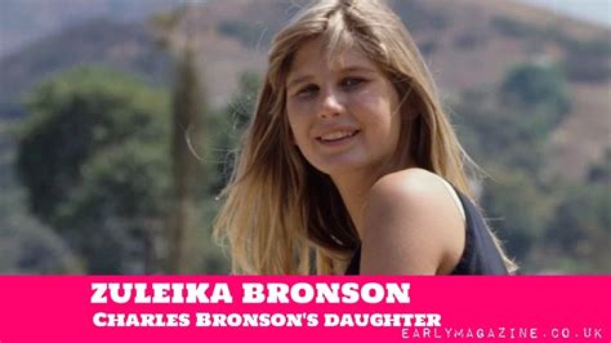 Zuleika Bronson: Inside the Life of Charles Bronson and Jill Ireland's Daughter